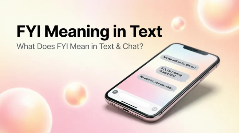 FYI Meaning in Text