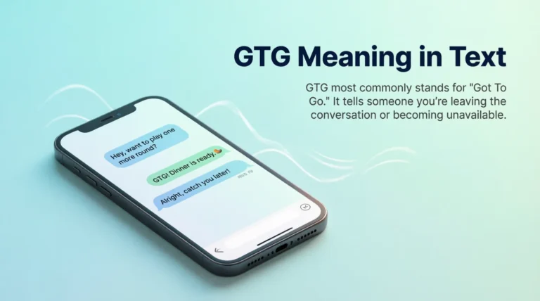 GTG Meaning in Text