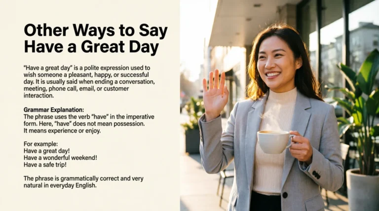 Other Ways to Say Have a Great Day