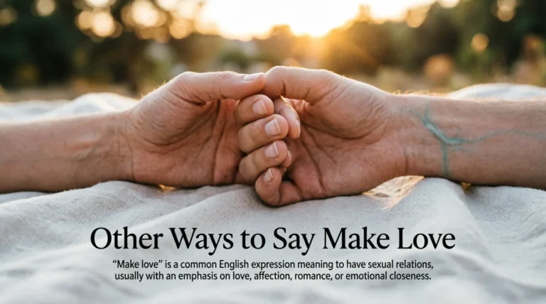 Other Ways to Say Make Love