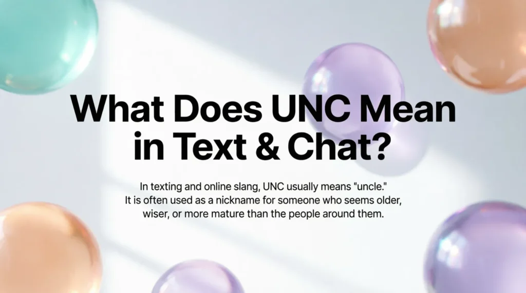 What Does UNC Mean in Text & Chat?