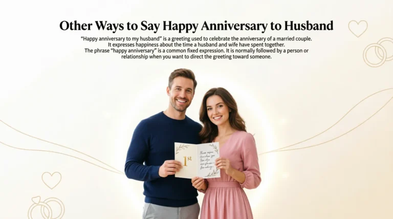 Other Ways to Say Happy Anniversary to Husband