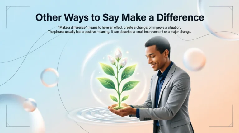 Other Ways to Say Make a Difference