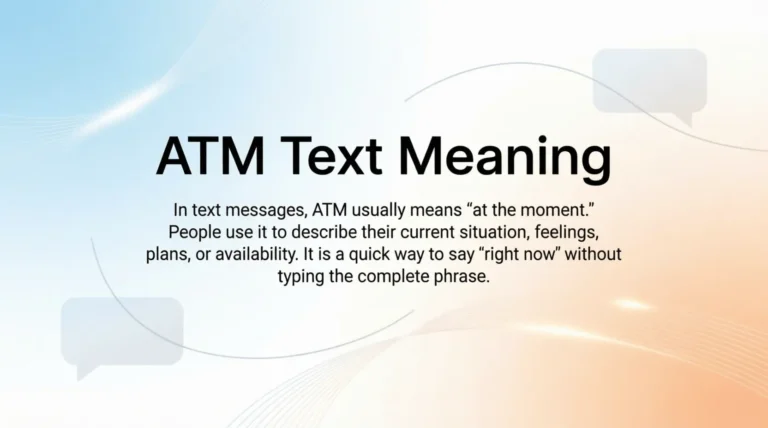 ATM Text Meaning