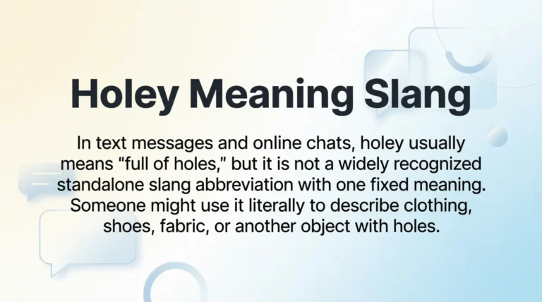 Holey Meaning Slang