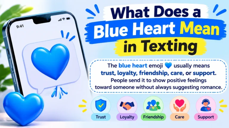 What Does a Blue Heart Mean in Texting