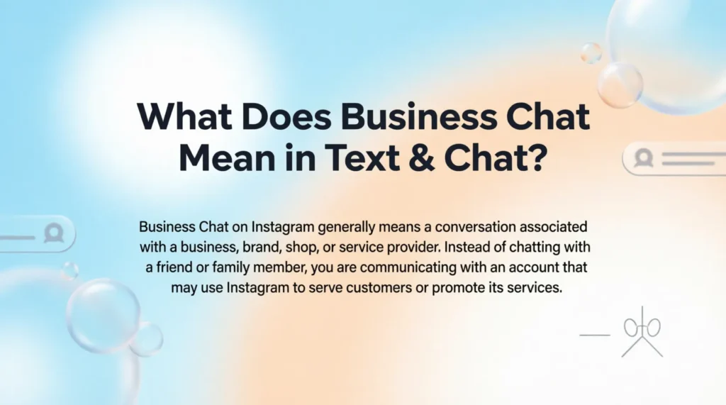 What Does Business Chat Mean in Text & Chat?