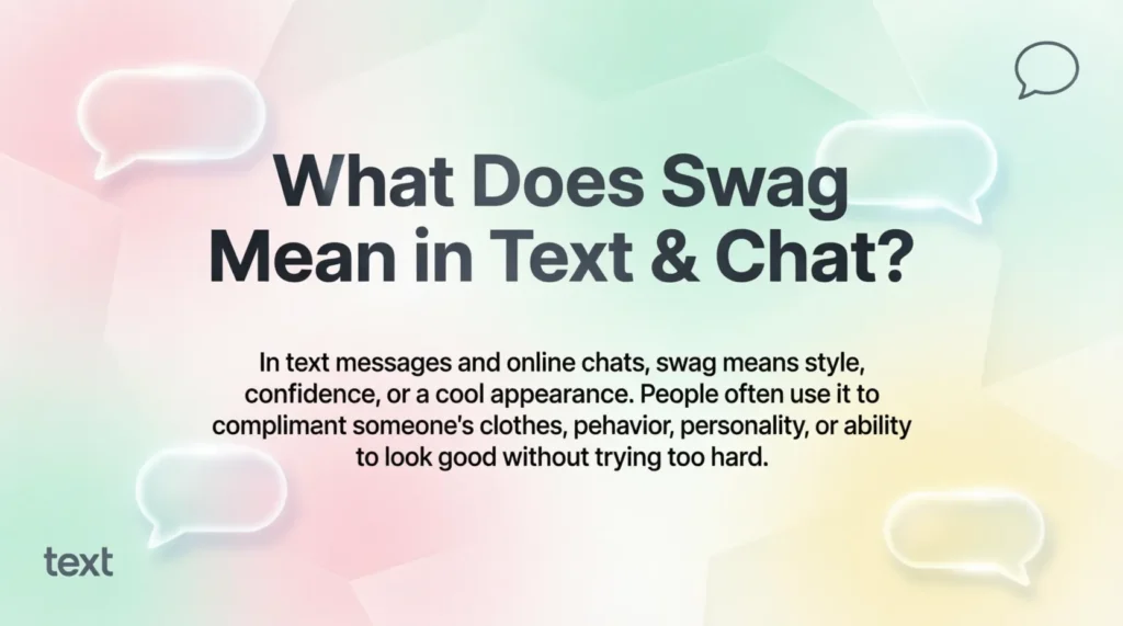 What Does Swag Mean in Text & Chat?